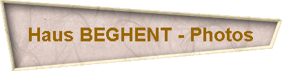 Haus BEGHENT - Photos