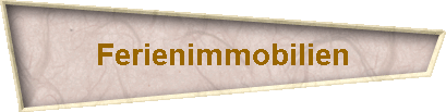 Ferienimmobilien