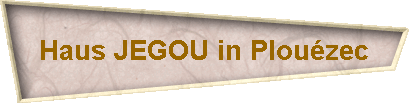 Haus JEGOU in Plou�zec